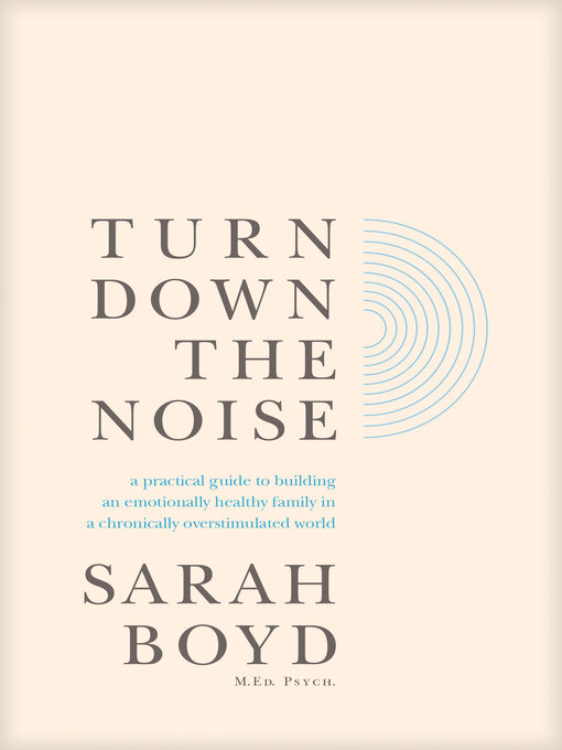 Title details for Turn Down the Noise by Sarah Boyd - Available